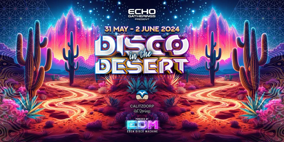 Echo Gatherings Disco In The Desert